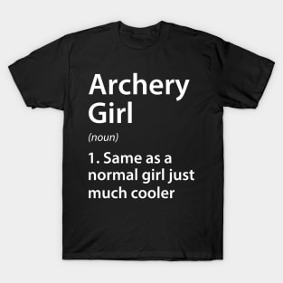 Archery Girl Definition T-Shirt
